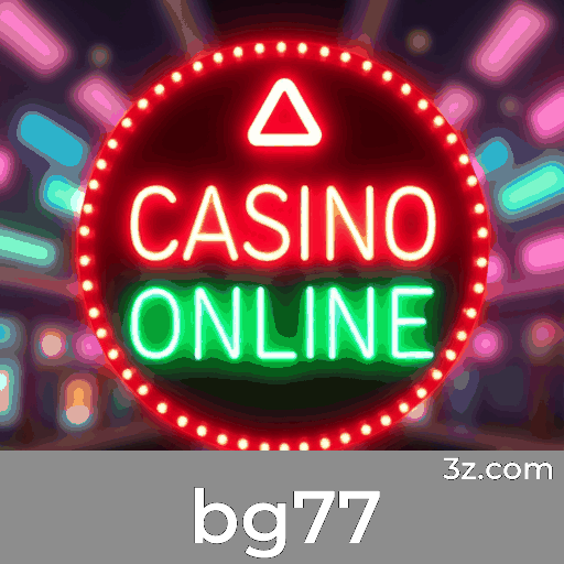Maximize Seus Ganhos com bg77: Táticas Comprovadas e Abordagem Inteligente de Jogo