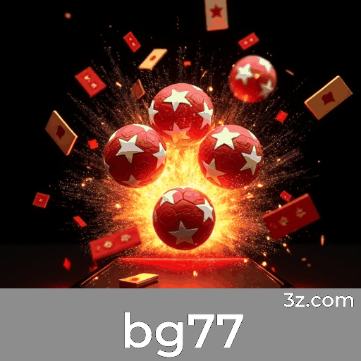 Maximize Seus Ganhos com bg77: Táticas Comprovadas e Abordagem Inteligente de Jogo